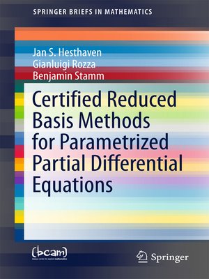 cover image of Certified Reduced Basis Methods for Parametrized Partial Differential Equations